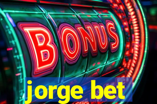 jorge bet